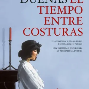 El tiempo entre costuras - Imagen 1
