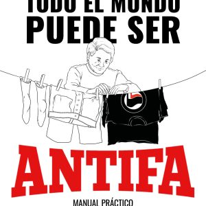 Todo el mundo puede ser ANTIFA - Imagen 1