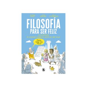 Filosofía para ser feliz - Imagen 1