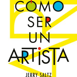 Cómo ser un artista - Imagen 1