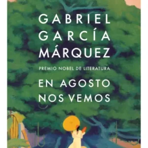 En agosto nos vemos - Imagen 1