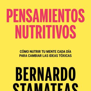 Pensamientos nutritivos - Imagen 1