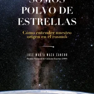 Somos polvo de estrellas - Imagen 1