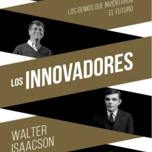 Los innovadores: Los genios que inventaron el futuro - Imagen 1